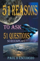 51 Reasons To Ask 51 Questions Screenplay Paul D Escudero Taschenbuch Englisch