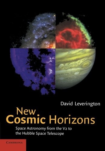 New Cosmic Horizons: Space Astronomy From The V2 To The Hubble S