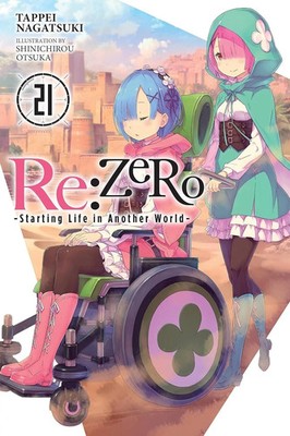 Re:Zero-Starting Life in Another World Volume 21 Light Novel English Version