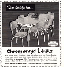 1952 Chromcraft Dinettes: Don't Settle for Less Vintage Print Ad