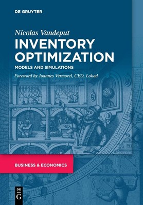 Inventory Optimization: Models and Simulations by Vandeput