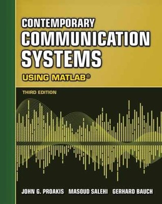 Contemporary Communication Systems Using - Paperback, by Proakis John G.; - Good
