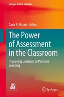 The Power Of Assessment In The Classroom Carla E. FöRster