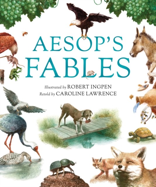 Aesop's Fables by Caroline Lawrence (Hardback Book)