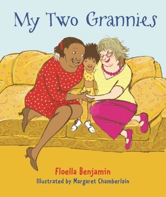 My Two Grannies by Floella Benjamin PAPERBACK 9781847800343