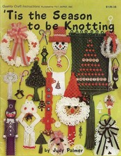 'Tis the Seasons to be Knotting - Quality Craft Instructions Pattern Leaflet