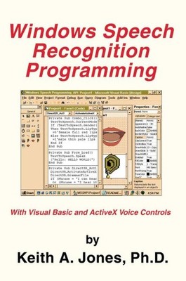 Windows Speech Recognition Programming : With Visual Basic and Activex Voice ...
