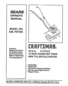 Craftsman Tiller 10 inch 2-stroke Mini Tiller Operator Maint Manual 536