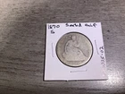 1870 S Seated  Liberty 90% Silver Half Dollar Type 4 with Motto 020225 02dk