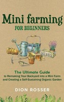 Dion Rosser | Mini Farming For Beginners | Buch | Englisch (2020) | Gebunden