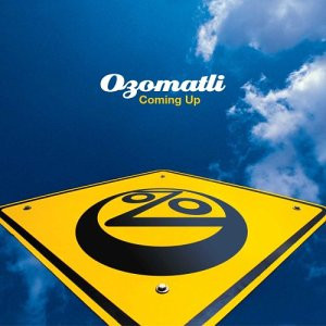 Ozomatli - Coming Up - CD