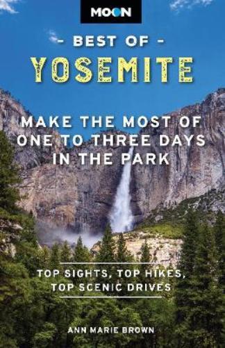 Ann Marie Brown Moon Best of Yosemite (Second Edition) (Tascabile)