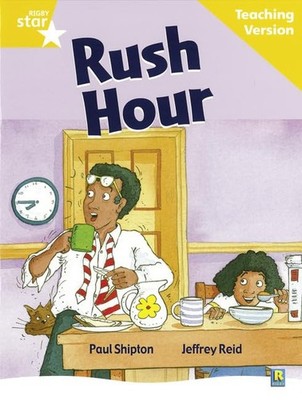 PEARSON EDUCATION - Rigby Star Guided Reading Yellow Level  Rush Hour  - H245z