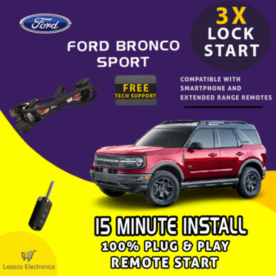 100% semi Plug & Play Remote Start fits: 2021-2024 Ford Bronco / Push to Start