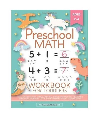Preschool Math Workbook for Toddlers Ages 2-4: Beginner Math Preschool Learning 