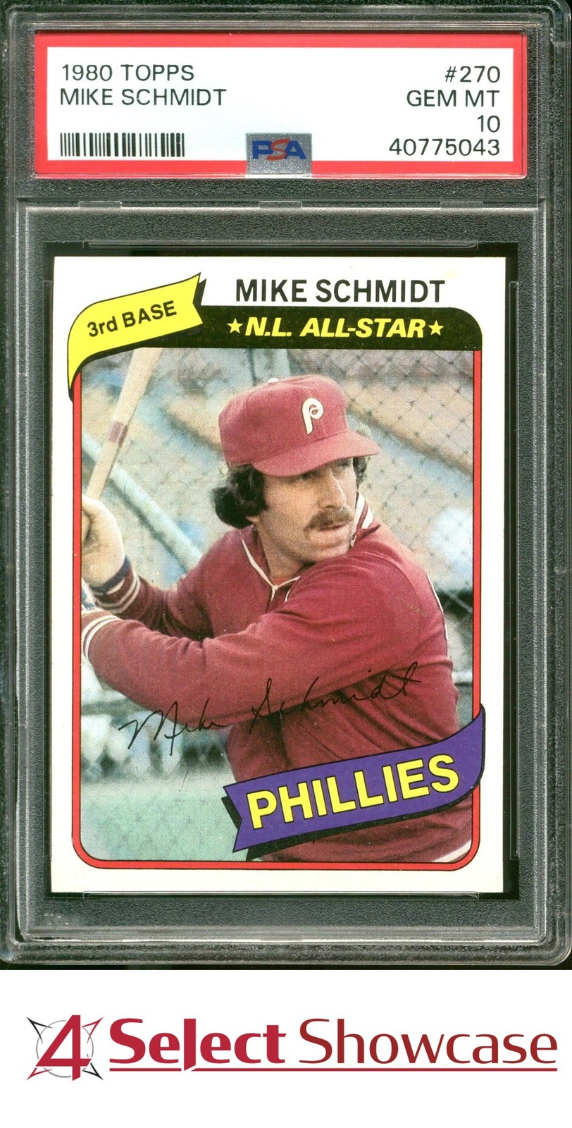 1980 TOPPS #270 MIKE SCHMIDT PHILLIES HOF PSA 10