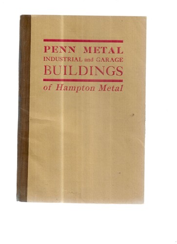 PENN METAL INDUSTRIAL AND GARAGE BUILDINGS 1920'S AD BOOKLET - Bild 1 von 4