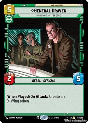 Star Wars Unlimited- General Draven - Doing What Must Be Done [(JTL) - 117/26...