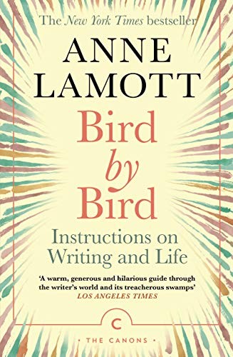 Bird by Bird: Instructions on Writing and Life by Anne Lamott PAPERBACK - Image 3