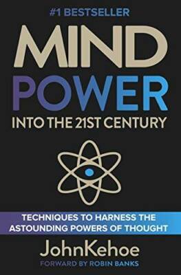 Mind Power Into the 21st Century: Techniques to Harness the Astounding Po - GOOD