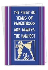 1 Funny Mother's Day Card with Envelope - First 40 - For Mom, For Women, Grandma