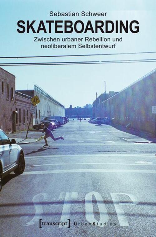 Thumbnail - Skateboarding | Zwischen Urbaner Rebellion Und Neoliberalem