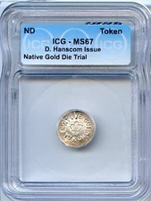 Alaska Silver Die Trial / Native Yukon Gold Rush / MS67 ICG POP 15 / Hand Struck