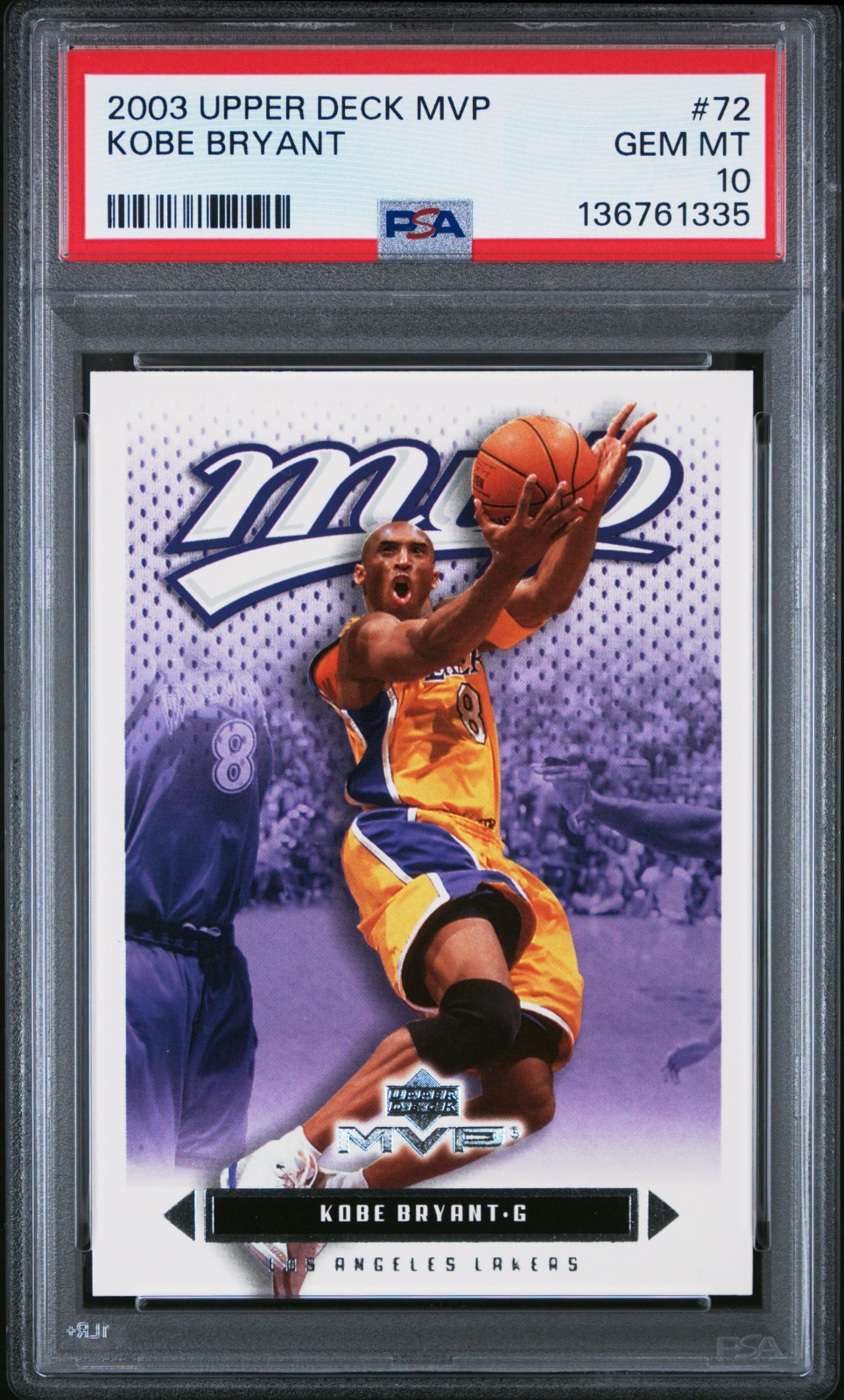 2003 Upper Deck MVP #72 Kobe Bryant LAKERS PSA 10 GEM MINT