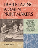 Trailblazing Women Printmakers | Elena M. Sarni | Buch | Englisch | 2023