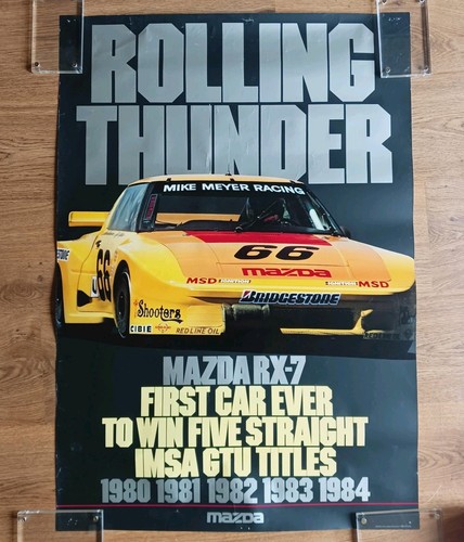 Vintage Rare Mazda RX-7 IMSA GTU CHAMP ROLLING THUNDER Meyer Racing Poster 36x25