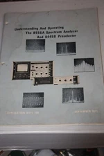 HP 8555A Spectrum Analyzer & 8445B Preselector Operating Manual Note 136 Underst