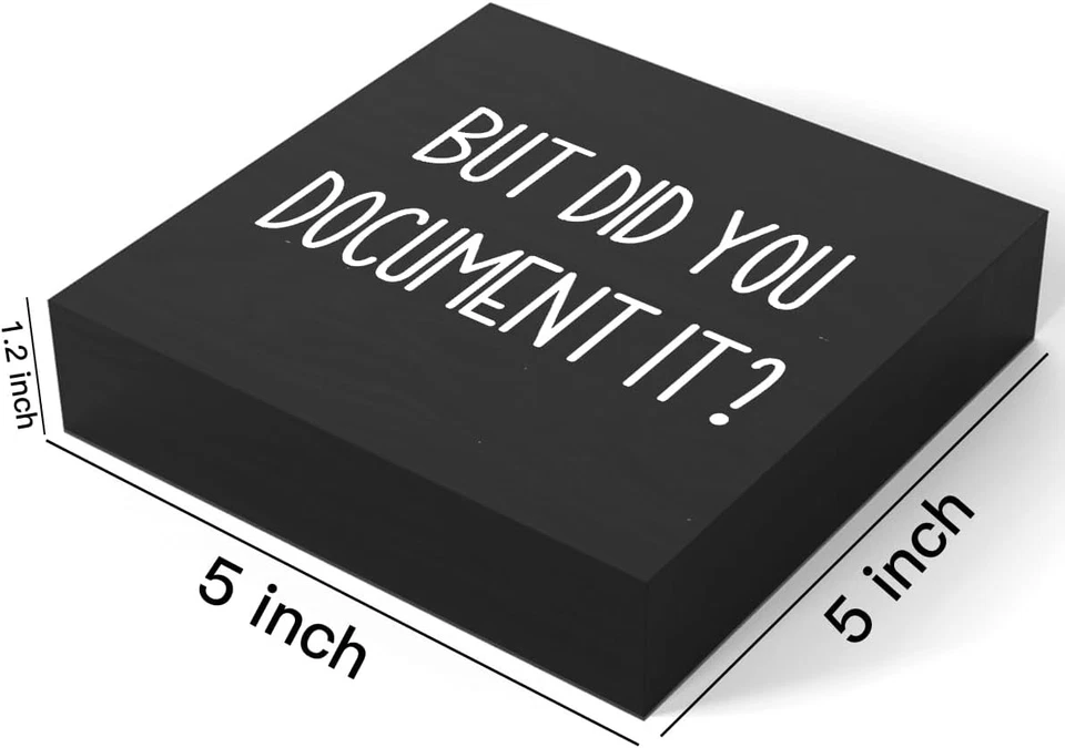 Office Decor But Did You Document It Wooden Box Sign Decorative Funny Office Woo - Image 2 of 4