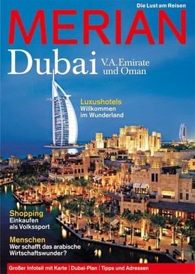 MERIAN Dubai V.A.Emirate und Oman (MERIAN Hefte) Manfred Bissinger