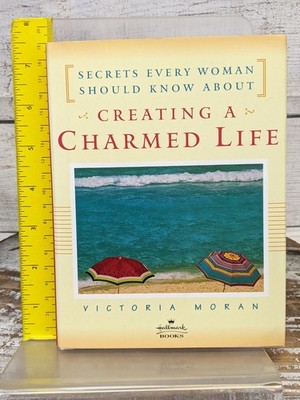 Creating A Charmed Life: Secrets Every Woman Should Know About, Hallmark edition