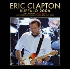 ERIC CLAPTON / BUFFALO 2004 DAT MASTER FRONT ROW / 2CD