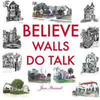 Believe Walls Do Talk Jan Stewart Taschenbuch Kartoniert / Broschiert Englisch