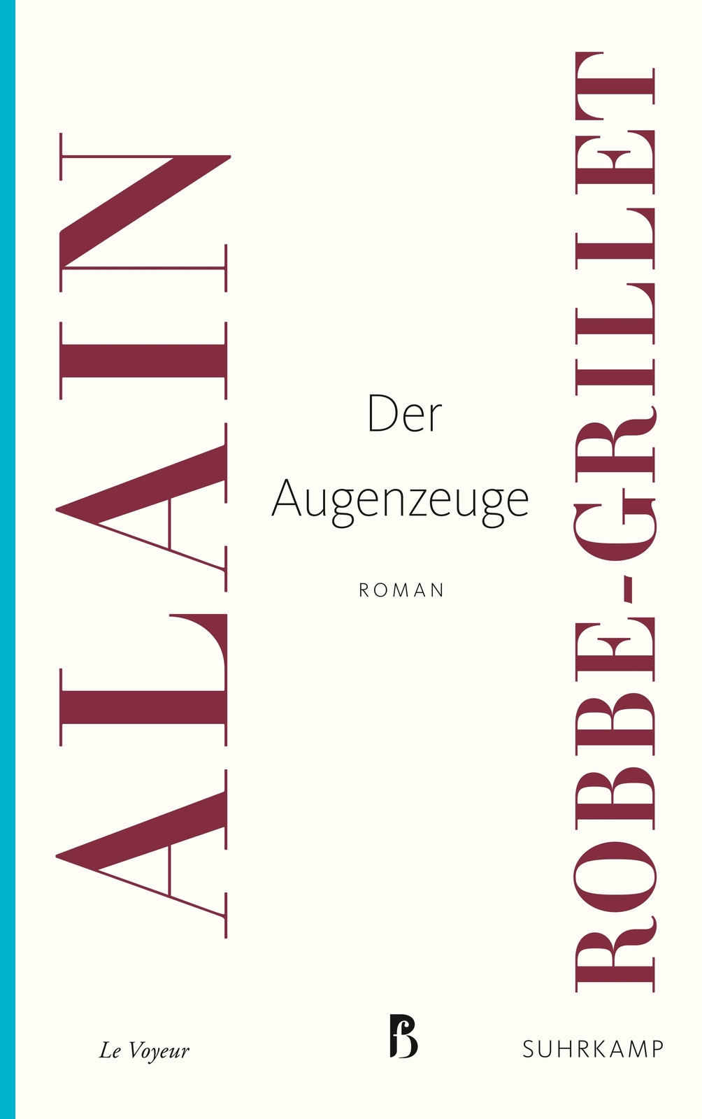 Thumbnail - Alain Robbe-grillet; Elmar Tophoven / Der Augenzeuge