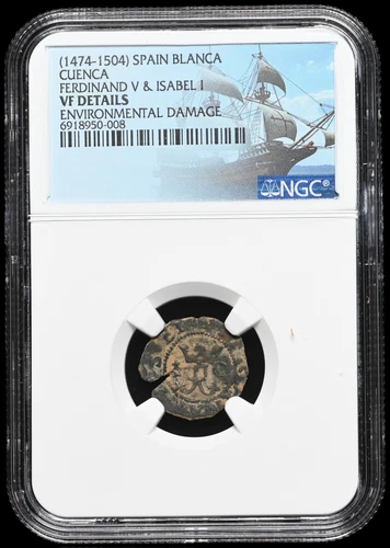 COLONIAL ERA SPAIN. Ferdinand and Isabella, 1474-1504, Blanca, NGC VF Details