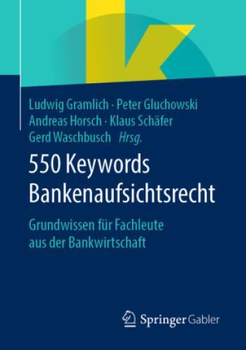 Thumbnail - 550 Keywords Bankenaufsichtsrecht Grundwissen Für Fachleute Aus Der