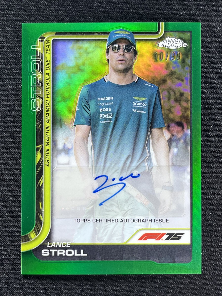 2025 Topps Chrome Formula 1 Lance Stroll #CAC-STR Green Autograph Auto /99