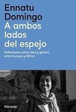 A ambos lados del espejo (SERIE BIO) de Domingo, Ennatu | Livre | état très bon