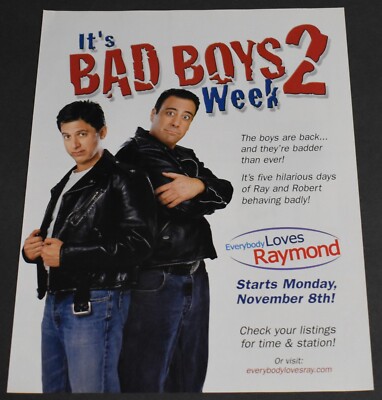 2004 Print Ad It's Bad Boys 2 Week Everybody Loves Raymond Ray Robert Art TV