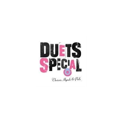 CHRISSIE HYNDE: DUETS SPECIAL - CD