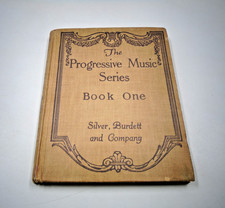 The Progressive Music Series Book One 1914 By Parker, McConathy et all Hardcove