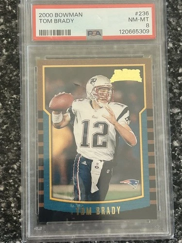 2000 Bowman Tom Brady RC #236 PSA 8 NM-MT HOF