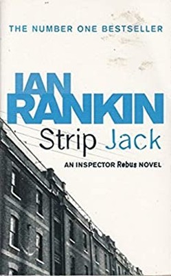 Strip Jack Ein Inspector Rebus Roman Ian Rankin