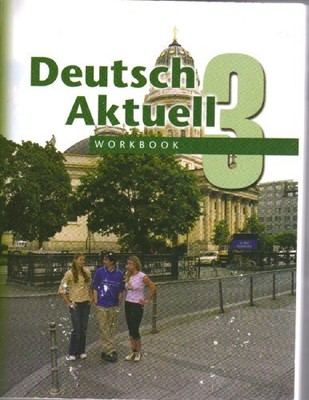 WORKBOOK DEUTSCH AKTUELL: LEVEL 3 (GERMAN EDITION) By Wolfgang S. Kraft **NEW**