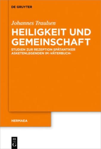 Thumbnail - Heiligkeit Und Gemeinschaft Studien Zur Rezeption Spätantiker