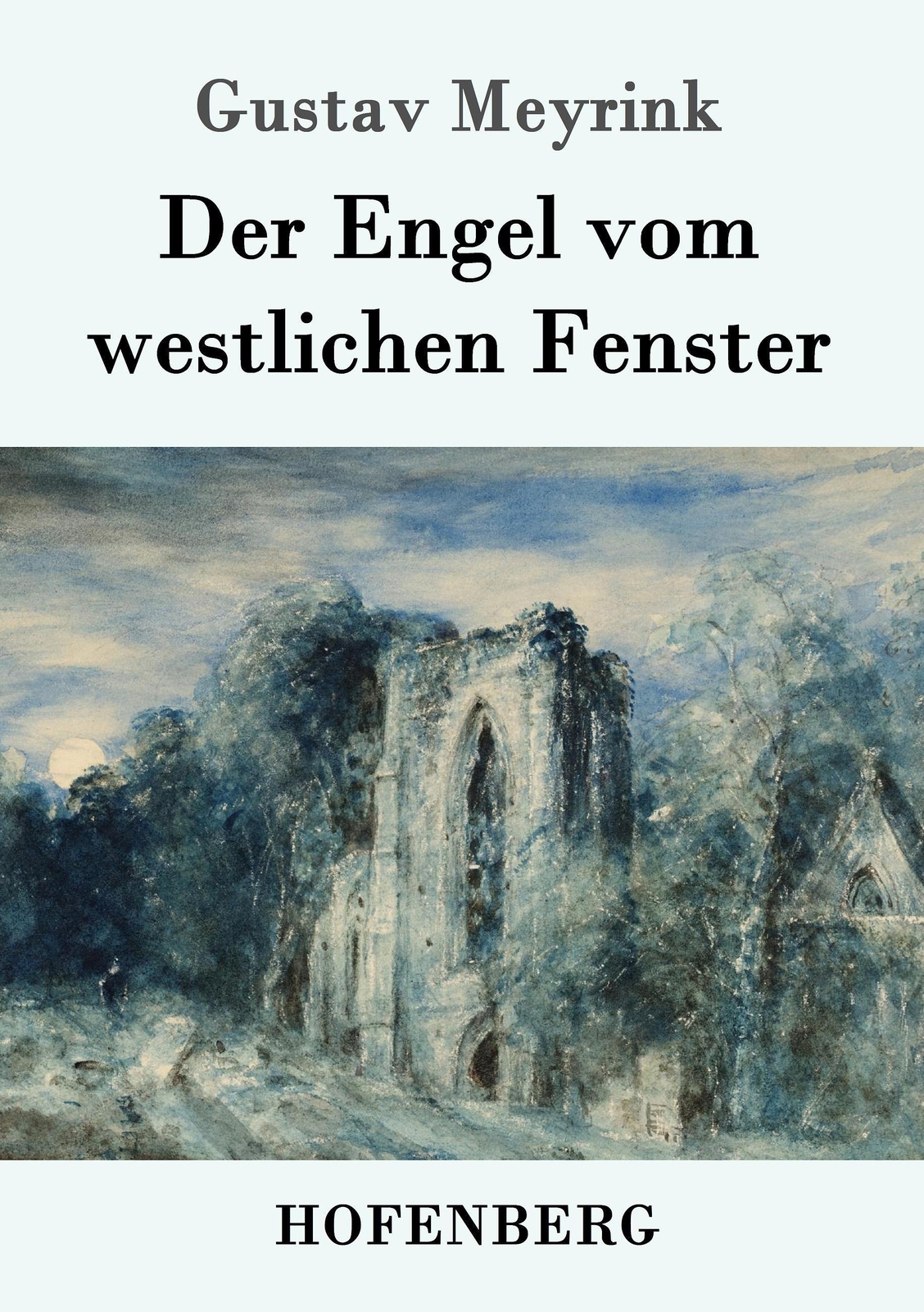 Thumbnail - Der Engel Vom Westlichen Fenster Gustav Meyrink