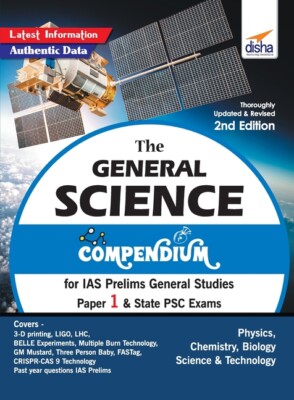 The General Science Compendium For Ias Prelims General Studies Paper 1 & St...